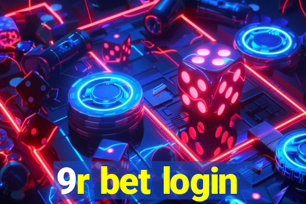 9r bet login